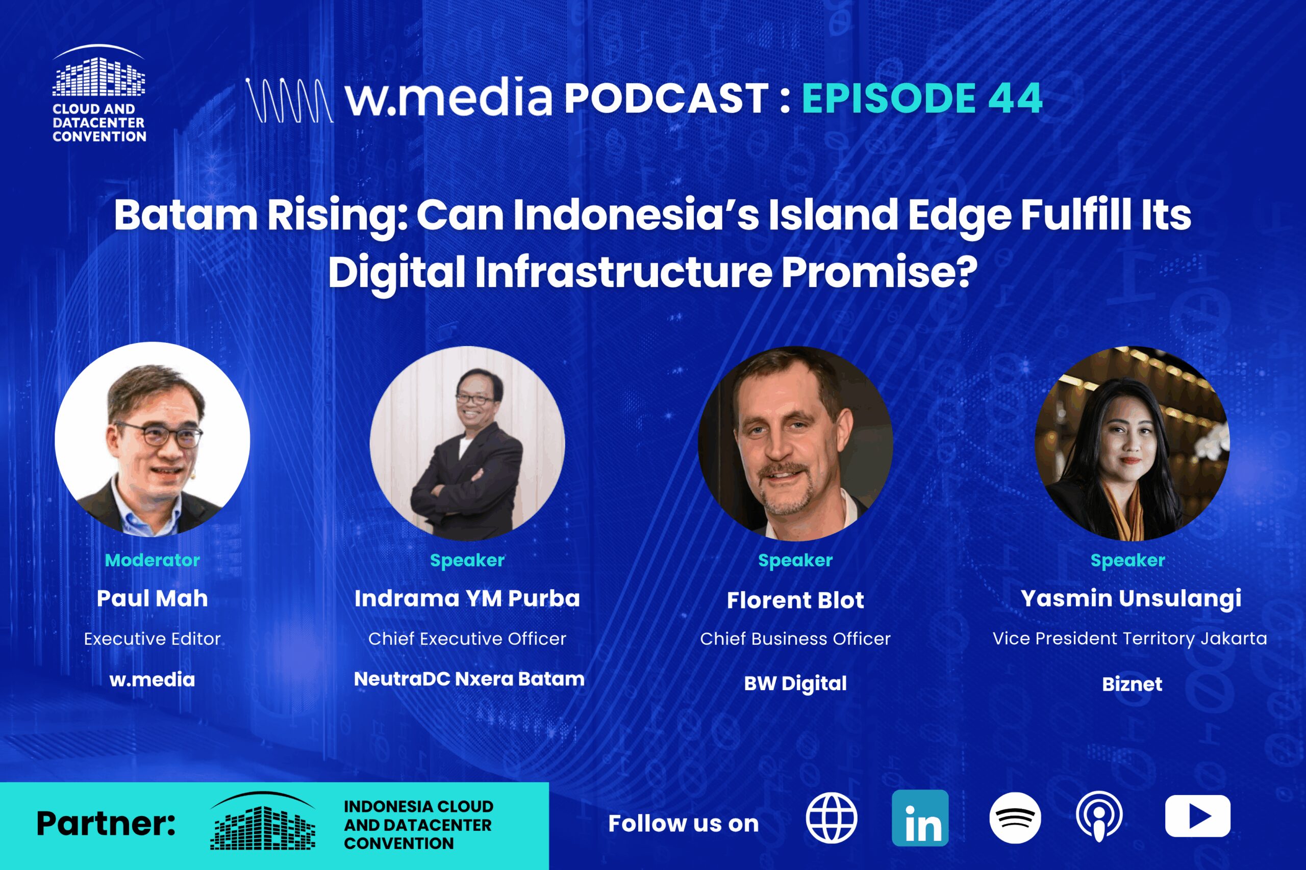 Batam Rising: Can Indonesia’s Island Edge Fulfill Its Digital Infrastructure Promise? | Episode 44