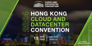 HONG KONG CLOUD AND DATACENTER CONVENTION 2023
